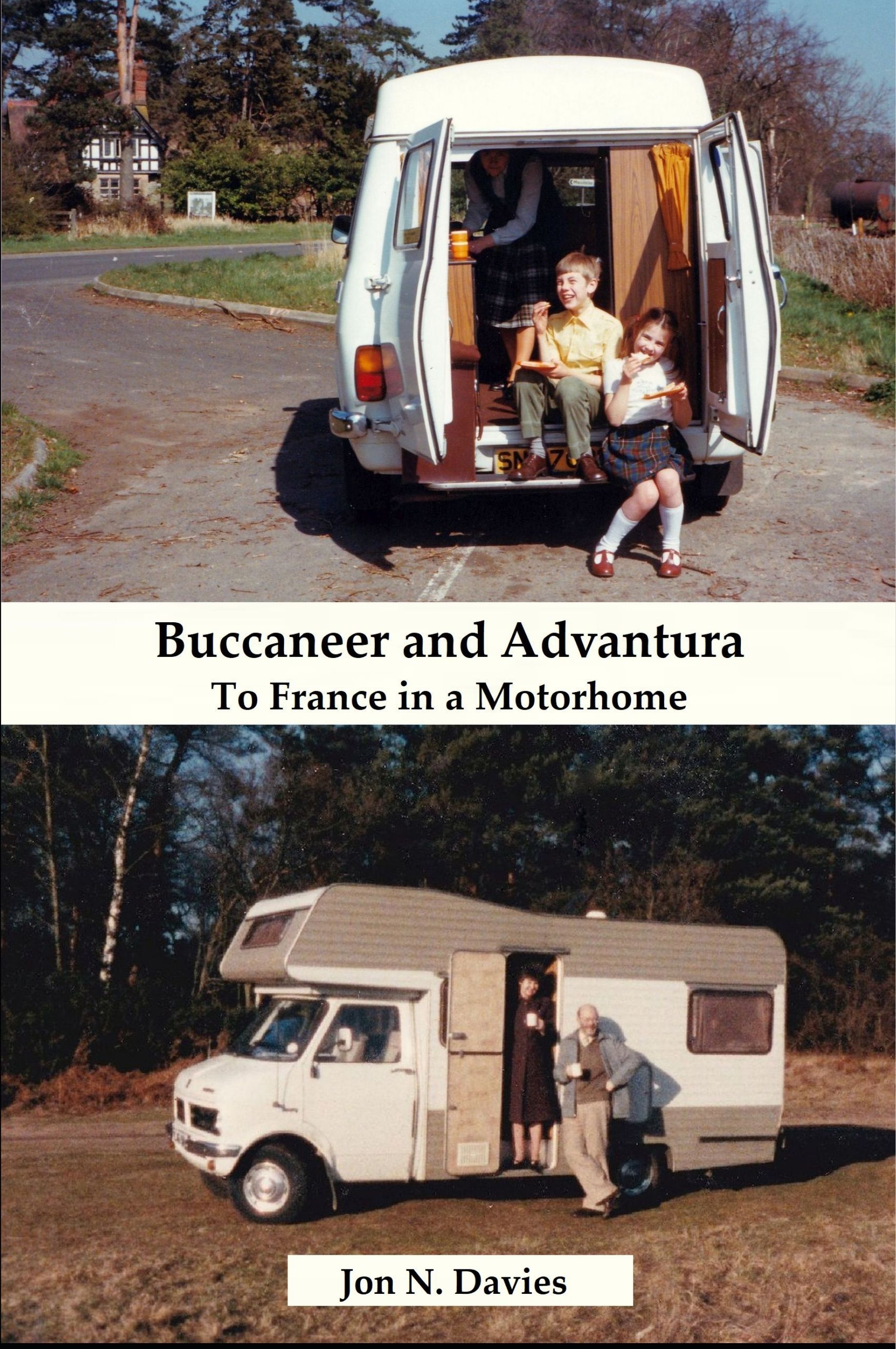 Buccaneer and Advantura by Jon N. Davies