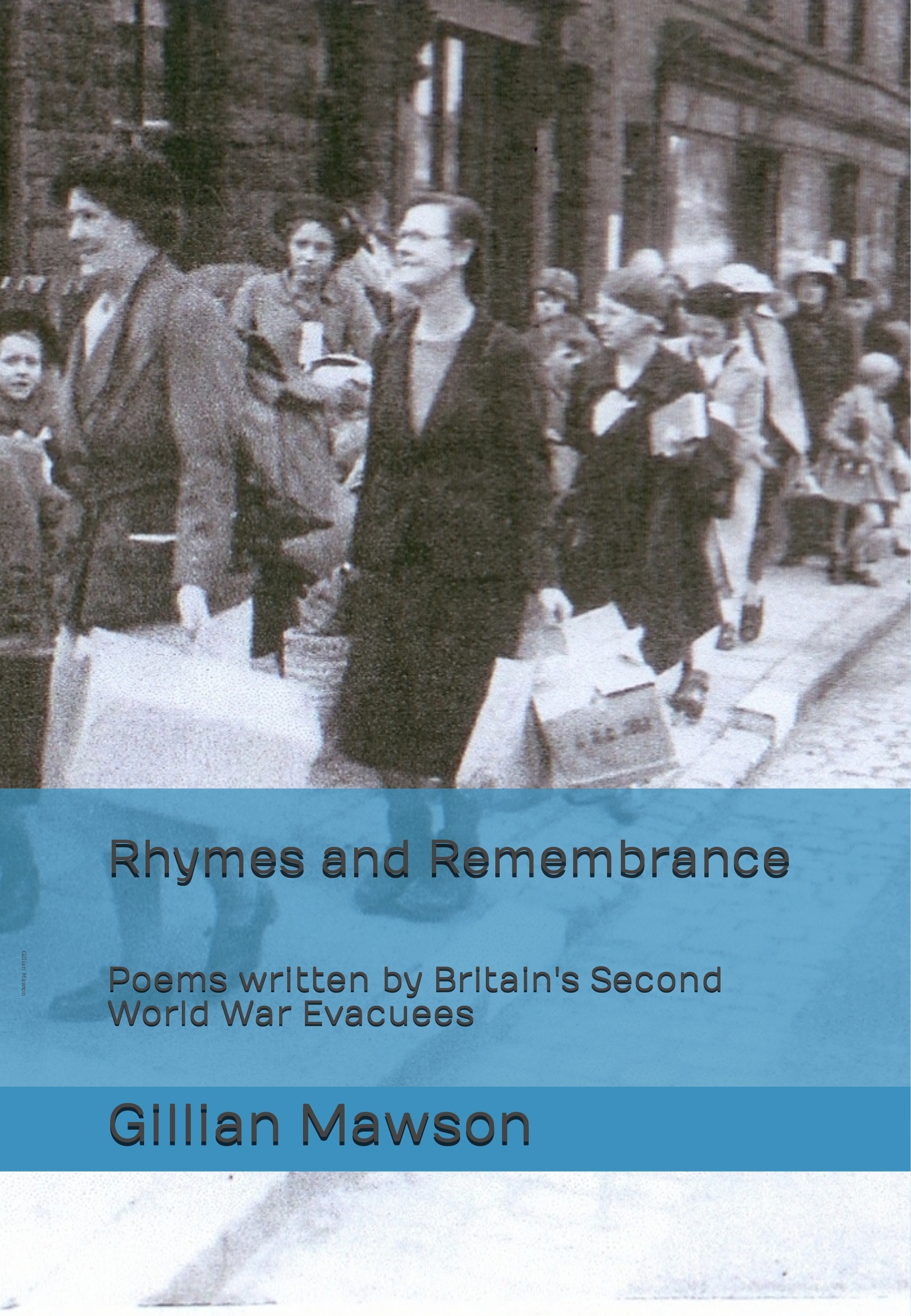 Rhymes and Remembrance by Gillian Mawson
