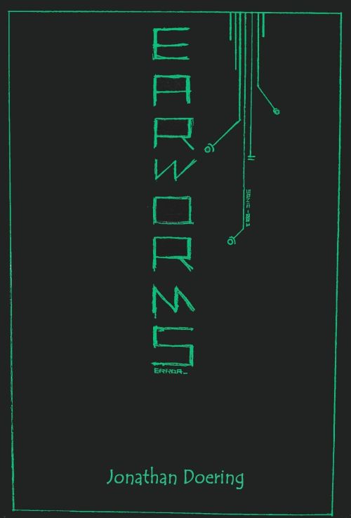 Earworms by Jonathan Doering